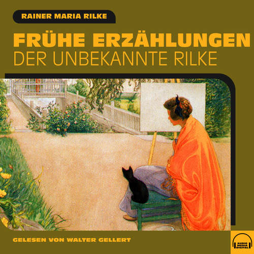 Hoerbuch Frühe Erzählungen - Rainer Maria Rilke - Walter Gellert