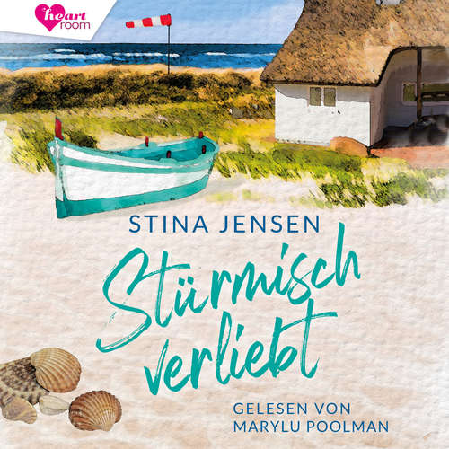 Hoerbuch Stürmisch verliebt - Stina Jensen - Marylu Poolman