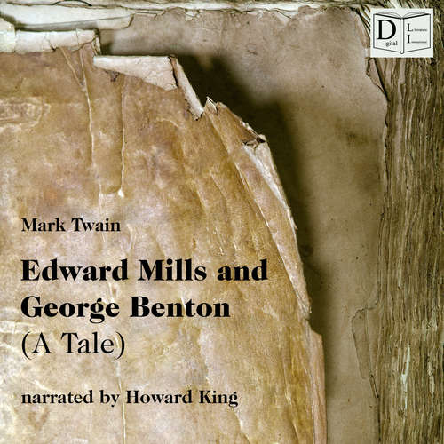 Audiobook Edward Mills and George Benton - Mark Twain - Howard King