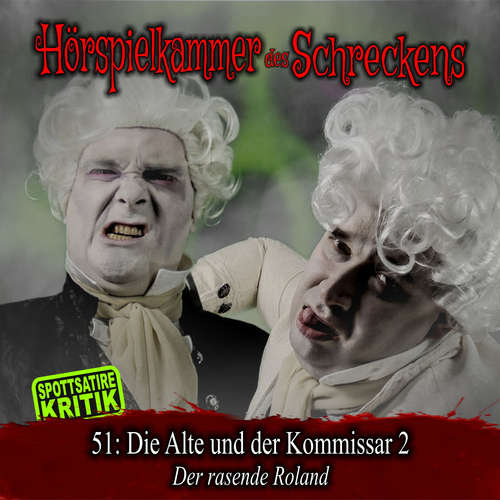 Hoerbuch Folge 51: Die Alte und der Kommissar 2 - Der rasende Roland -  - Dennis Rohling