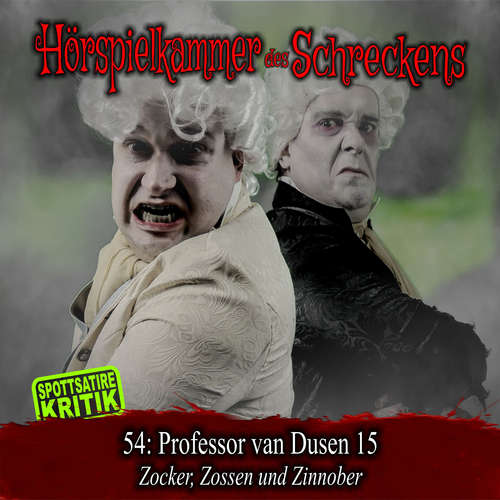 Hoerbuch Folge 54: Professor van Dusen 15 - Zocker, Zossen und Zinnober -  - Michael Eickhorst