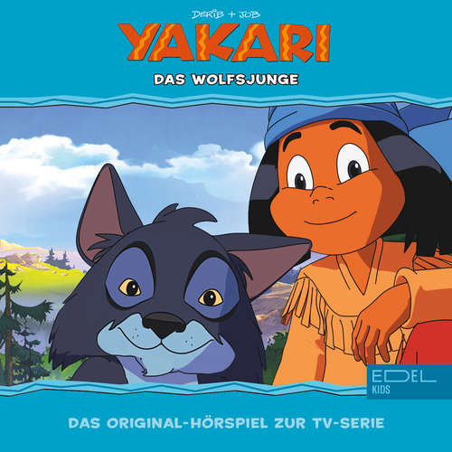 Hoerbuch Folge 35: Das Wolfsjunge (Das Original-Hörspiel zur TV-Serie) - Thomas Karallus - Patrick Bach