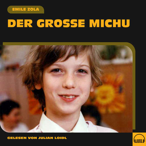 Hoerbuch Der große Michu - Emile Zola - Julian Loidl