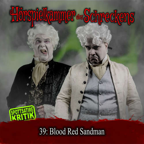 Hoerbuch Folge 39: Blood Red Sandman -  - Michael Eickhorst