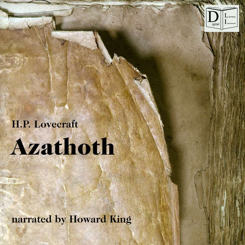 Audiobook Azathoth - H. P. Lovecraft - Howard King