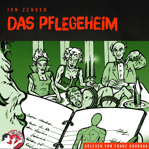 Hoerbuch Das Pflegeheim - Jan Zenker - Franz Suhrada
