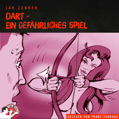Hoerbuch Dart - Ein gefährliches Spiel - Jan Zenker - Franz Suhrada