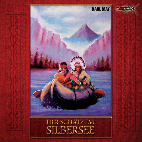 Hoerbuch Der Schatz im Silbersee - Karl May - Klaus Krückemeyer