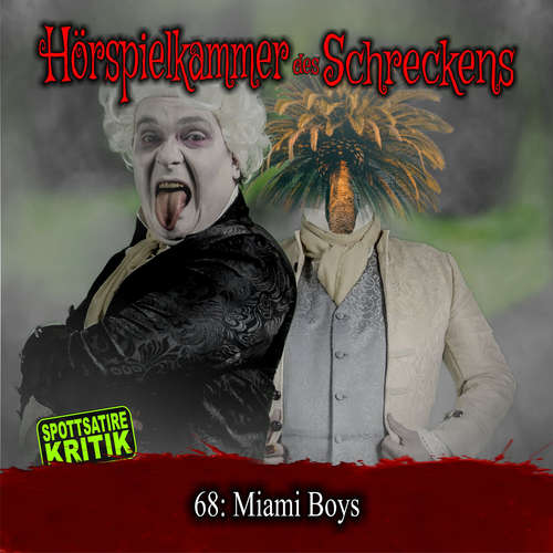 Hoerbuch Folge 68: Miami Boys -  - Michael Eickhorst