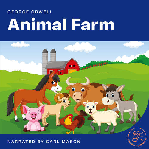 Audiobook Animal Farm - George Orwell - Carl Mason