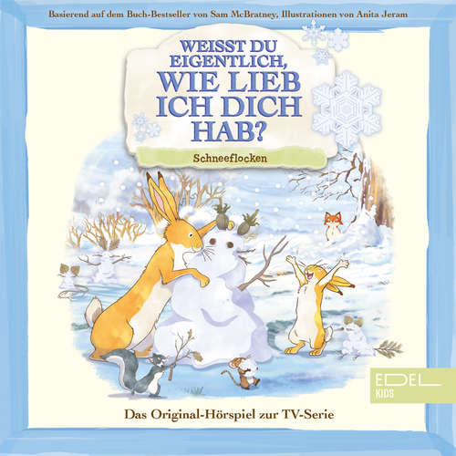 Hoerbuch Schneeflocken (Original Hörspiel zur TV-Serie) - Thomas Karallus - Franciska Friede