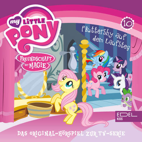 Hoerbuch Folge 10: Diamanten Hunde / Fluttershy auf dem Laufsteg (Das Original-Hörspiel zur TV-Serie) - Thomas Karallus - Hannes Maurer