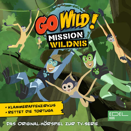 Hoerbuch Klammeraffenzirkus! / Rettet die Tortuga! (Das Original-Hörspiel zur TV-Serie) - Thomas Karallus - Tim Kreuer