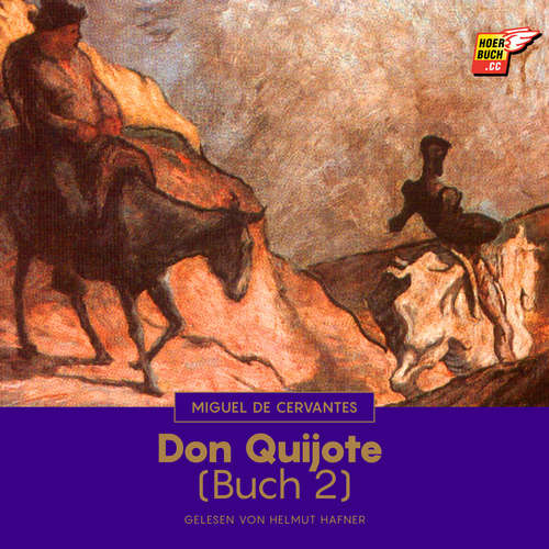 Hoerbuch Don Quijote (Buch 2) - Miguel De Cervantes - Helmut Hafner
