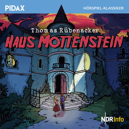 Hoerbuch Haus Mottenstein - Thomas Rübenacker - Dietrich Mattausch