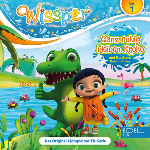 Hoerbuch Folge 1: Ganz ruhig bleiben, Kroko (Das Original-Hörspiel zur TV-Serie) - Thomas Karallus - Francisca Friede