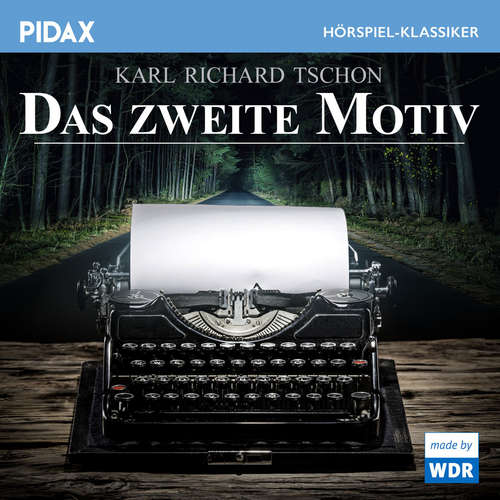 Hoerbuch Das zweite Motiv - Karl Richard Tschon - Walter Jokisch