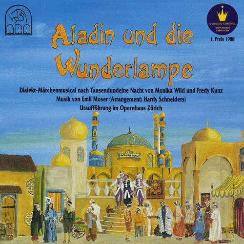 Hoerbuch Aladin und die Wunderlampe (Dialekt-Märchenmusical nach Tausendundeine Nacht) -  - Fredy Kunz