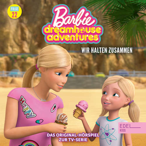 Hoerbuch Folge 22: Wir halten zusammen (Das Original Hörspiel zur TV-Serie) - Thomas Karallus - Luisa Wietzorek