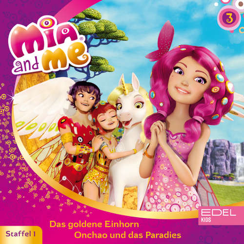 Hoerbuch Folge 3: Das goldene Einhorn / Onchao und das Paradies (Das Original-Hörspiel zur TV-Serie) - Thomas Karallus - Rüdiger Ewers