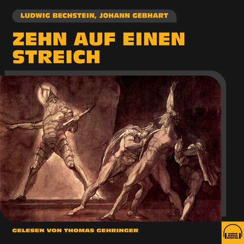 Hoerbuch Zehn auf einen Streich - Ludwig Bechstein - Thomas Gehringer