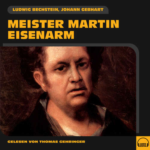 Hoerbuch Meister Martin Eisenarm - Johann Gebhart - Thomas Gehringer