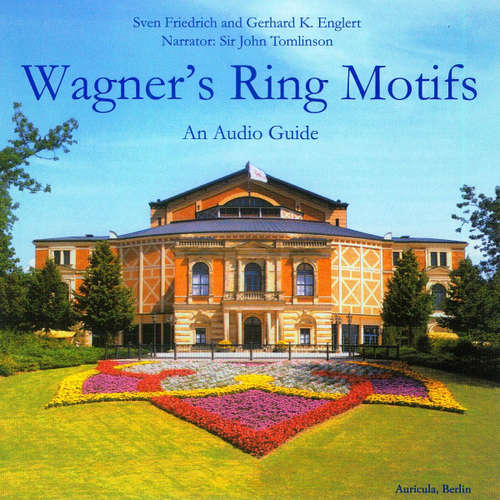 Audiobook Wagner's Ring Motifs - Sven Friedrich - Sir John Tomlinson