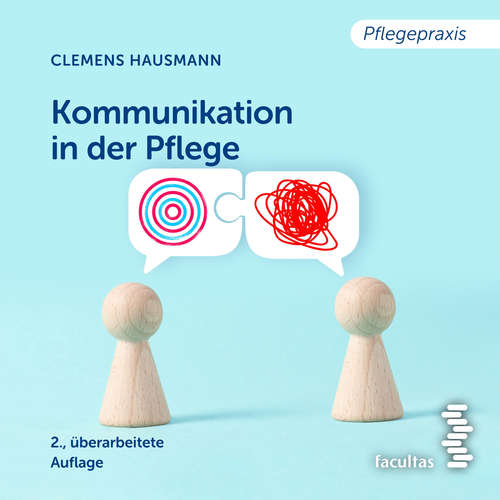 Hoerbuch Kommunikation in der Pflege - Clemens Hausmann - Markus Hamele