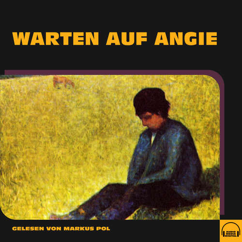 Hoerbuch Warten auf Angie - Anonym - Markus Pol