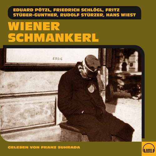 Hoerbuch Wiener Schmankerl - Friedrich Schlögl - Franz Suhrada