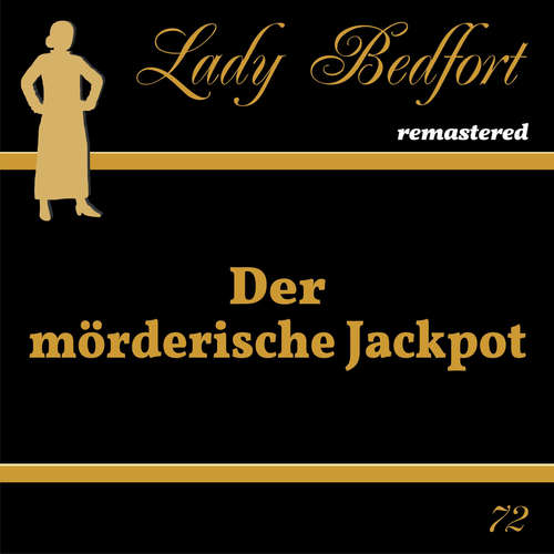 Hoerbuch Folge 72: Der mörderische Jackpot -  - Reinhard Kuhnert