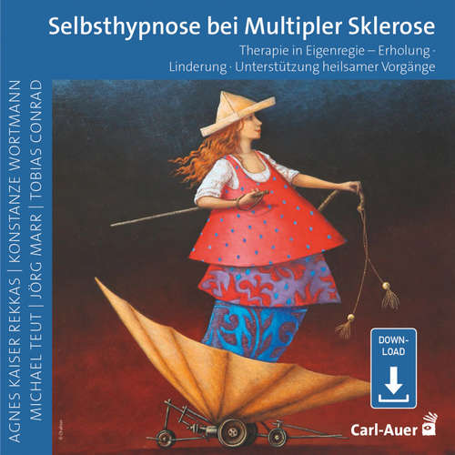 Hoerbuch Selbsthypnose bei Multipler Sklerose - Agnes Kaiser Rekkas - Tobias Conrad