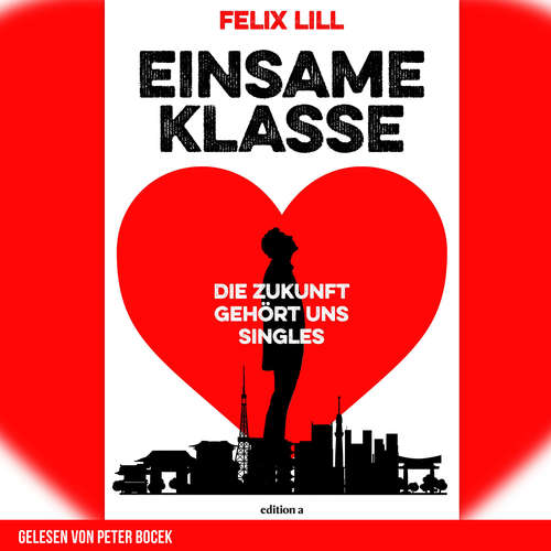 Hoerbuch Einsame Klasse - Felix Lill - Peter Bocek