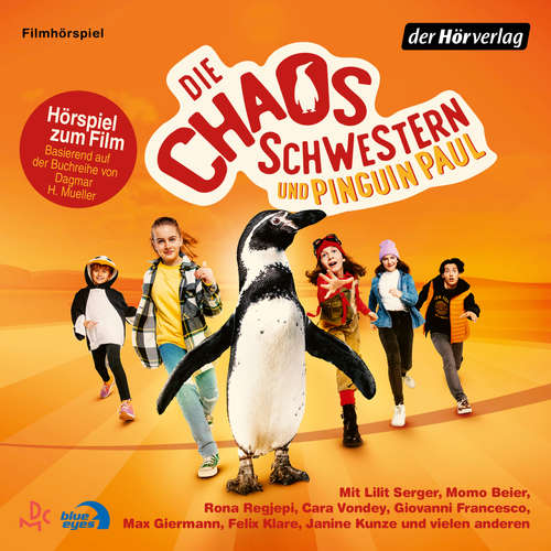 Hoerbuch Die Chaosschwestern und Pinguin Paul - Dagmar H. Mueller - Janine Kunze