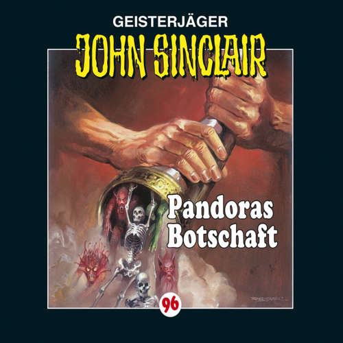Hoerbuch John Sinclair, Folge 96: Pandoras Botschaft - Jason Dark - Alexandra Lange Hoerbuch John Sinclair, Folge 96: Pandoras Botschaft - Jason Dark - Alexandra Lange