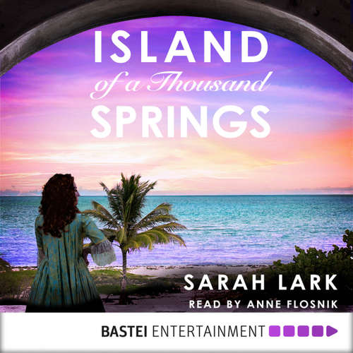 Audiobook Island of a Thousand Springs (ENG) - Sarah Lark - Anne Flosnik