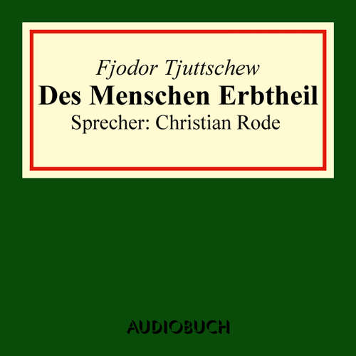 Der Menschen Erbtheil