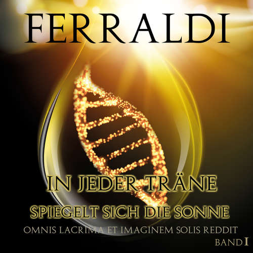 Hoerbuch In jeder Träne spiegelt sich die Sonne - Ferraldi - Ferraldi