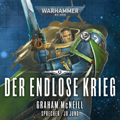 Hoerbuch Warhammer 40.000: Die Chroniken des Uriel Ventris 6 - Graham McNeill - Jo Jung
