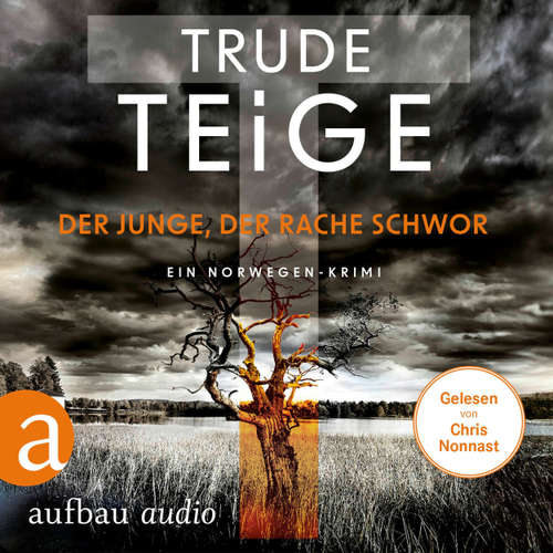 Hoerbuch Der Junge, der Rache schwor - Kajsa Coren, Band 1 - Trude Teige - Chris Nonnast