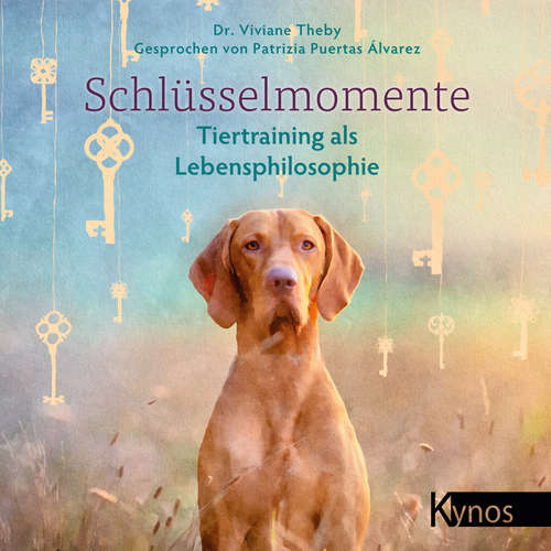 Hoerbuch Schlüsselmomente - Dr. Viviane Theby - Patrizia Puertas Álvarez