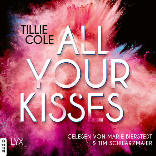 Hoerbuch All Your Kisses - Tillie Cole - Marie Bierstedt