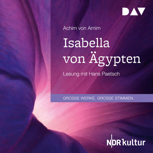 Hoerbuch Isabella von Ägypten - Achim von Arnim - Hans Paetsch