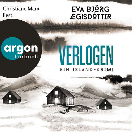 Hoerbuch Verlogen - Eva Björg Aegisdottir - Christiane Marx