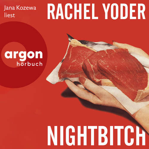 Hoerbuch Nightbitch - Rachel Yoder - Jana Kozewa
