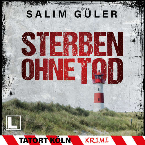 Hoerbuch Sterben ohne Tod - Tatort Köln, Band 5 - Salim Güler - Jürgen Holdorf