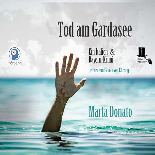 Hoerbuch Tod am Gardasee - Marta Donato - Fabian von Klitzing