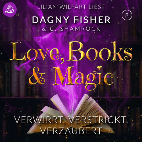 Hoerbuch Verwirrt, verstrickt, verzaubert - C. Shamrock - Lilian Wilfart