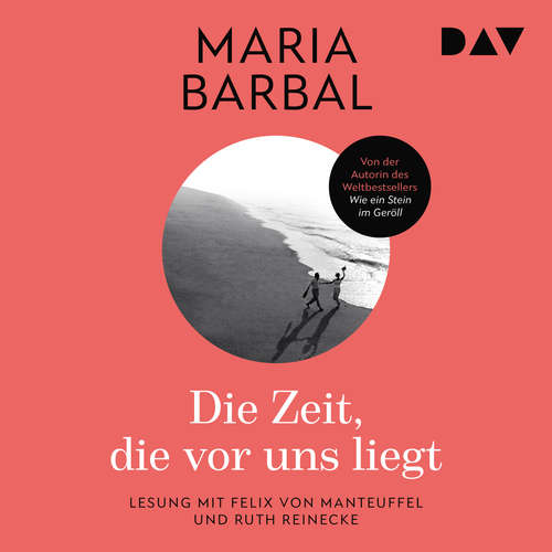 Hoerbuch Die Zeit, die vor uns liegt - Maria Barbal - Felix von Manteuffel