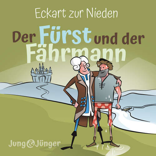 Hoerbuch Der Fürst und der Fährmann - Eckart zur Nieden - Hanno Herzler